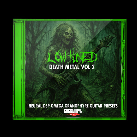 Low Tuned Death Metal Vol 2 - Neural DSP Omega Ampworks Granophyre Presets