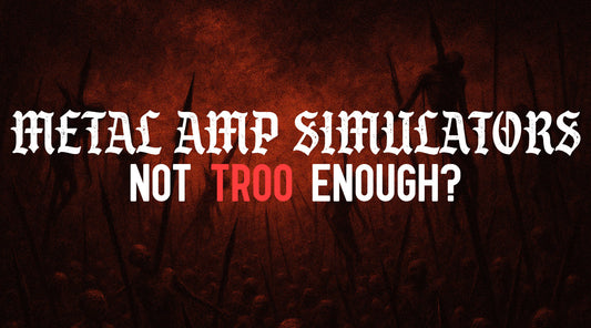 Why Metal Amp Sims Are Amazing Tools