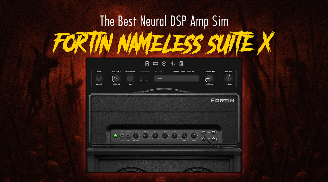 Why Neural DSP Fortin Nameless Suite X Is Underrated