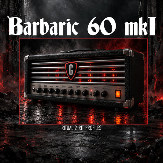 Barbaric 60 mkI – RIT Profile for Ritual 2 Free NAM Amp Loader