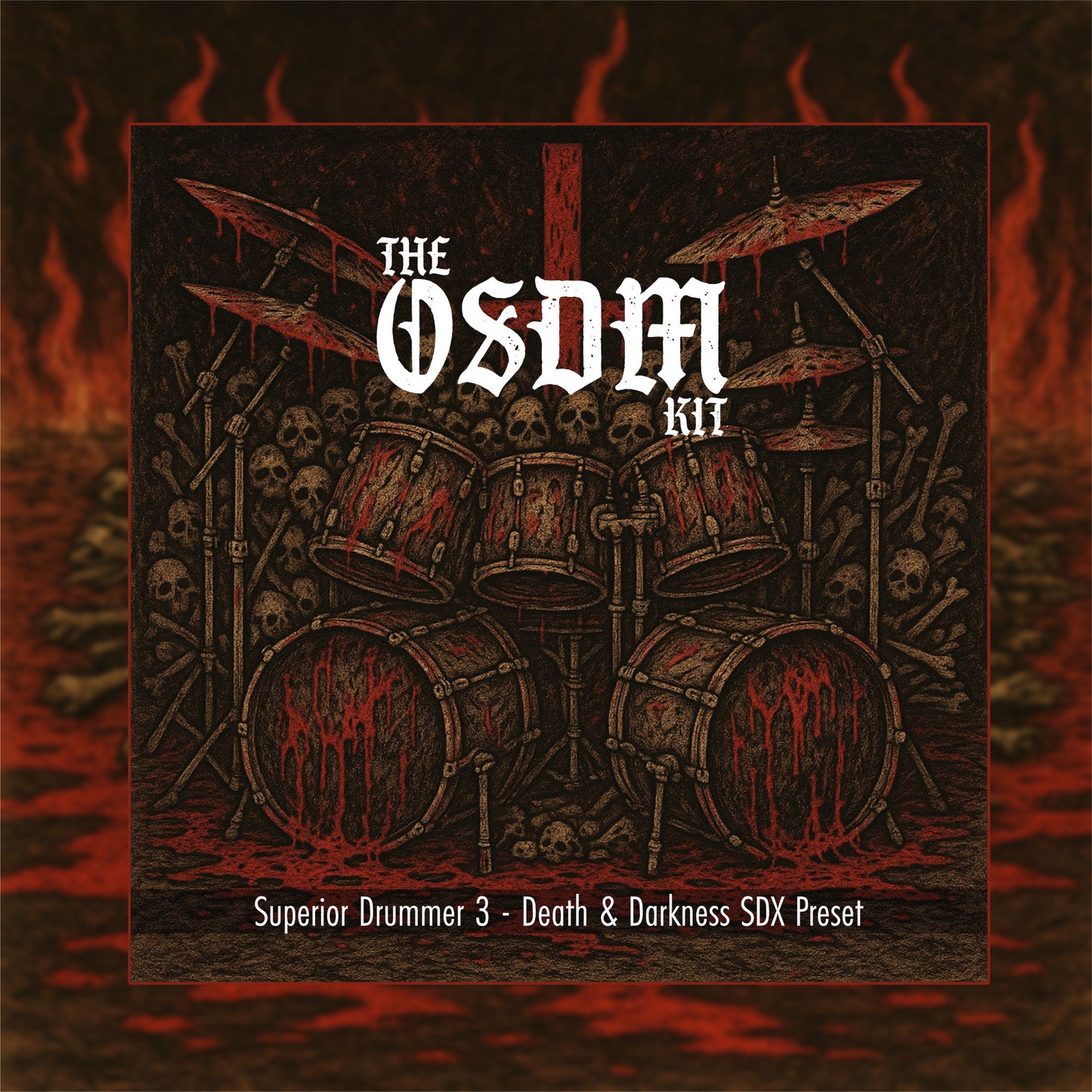 The OSDM Kit - Superior Drummer 3 Death & Darkness SDX Drum Preset